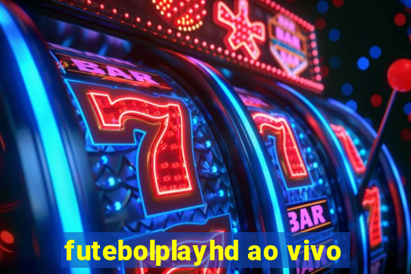 futebolplayhd ao vivo